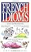 French Idioms and Expressions