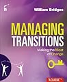 Managing Transitions by William  Bridges