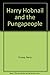 Harry Hobnail and the Pungapeople