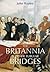 Britannia and Other Tubular...