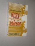 Work Addiction: Hidden Legacies of Adult Children (Paperback)