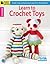 Learn to Crochet Toys