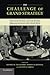 The Challenge of Grand Strategy: The Great Powers and the Broken Balance between the World Wars