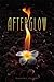 Afterglow (Wildefire, #3)