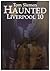 Haunted Liverpool 10 (Haunt...
