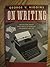 On Writing: Advice for Thos...