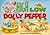 High Low Dolly Pepper: Deve...