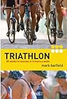 Triathlon: Twenty Weeks to Success in Five Hours a Week