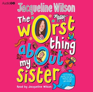 The Worst Thing About My Sister