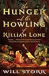 The Hunger and the Howling of Killian Lone by Will Storr