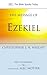 The Message of Ezekiel: A New Heart And A New Spirit (The Bible Speaks Today)