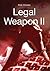 Legal Weapon II