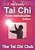 Tai Chi Form Introduction Edition (The Tai Chi Club - Qi Gong Mini Books Book 4)