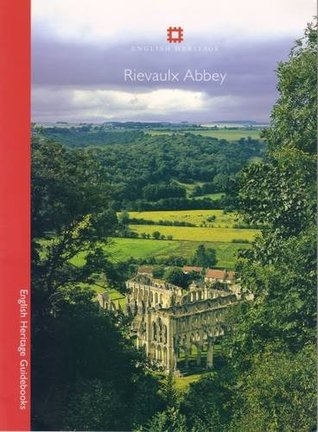 Rievaulx Abbey (English Heritage Guidebooks) by Peter Fergusson (2007-08-13)