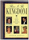 Theirs Is the Kingdom: The Wealth of the British Royal Family Theirs Is the Kingdom: The Wealth of the British Royal Family