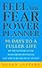 Feel the Fear Power Planner : 90 Days to a Fuller Life