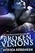 Broken Visions by Jessica Sorensen