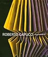 Roberto Capucci: Art into Fashion