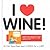 I Love Wine! (Odd Squad I Love Collection...)