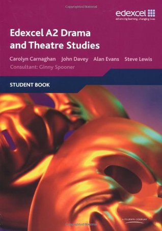 Edexcel A2 Drama and Theatre Studies Student book (Paperback)
