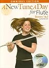 New Tune A Day Flute Omnibus (New Tune a Day (Unnumbered)) by Ned Bennett (2008-09-01)