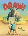 Draw! by Raúl Colón