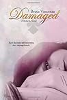 Damaged by Becca Vincenza