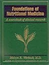 Foundations of Nutritional Medicine: A Sourcebook of Clinical Research