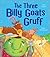The Three Billy Goats Gruff by Mara Alperin