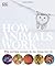 How Animals Work