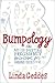 Bumpology: The Myth-Busting...