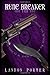 Evil Unto Evil (Rune Breaker)