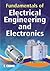 Fundamentals of Electrical Engineering and Electronics Theraja, B.L.
