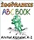Zoophabets ABC Book: Animal...