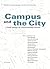 Campus and the City: Urban Design for the Knowlege Society