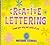 Creative Lettering: Create Your Very Own Works of Art! (Stencil Books)