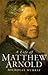 Life of Matthew Arnold