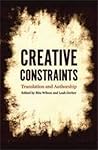 Creative Constraints: Translation and Authorship (Linguistics)