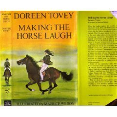 Making the Horse Laugh (Hardcover)