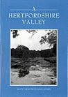 Hertfordshire Valley Hertfordshire Valley