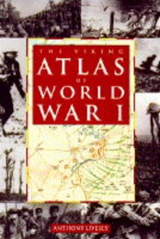 The Viking Atlas of World War I (Hardcover)