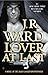 Lover at Last by J.R. Ward