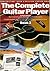 The Complete Guitar Player ...