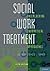 Social Work Treatment: Inte...
