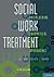 Social Work Treatment: Interlocking Theoretical Approaches