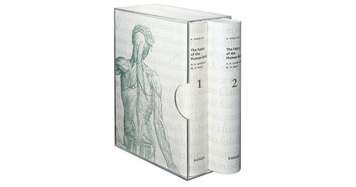Andreas Vesalius. the Fabric of the