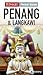 Insight Pocket Guide: Penang & Langkawi (Insight Pocket Guides)