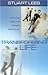 Transforming Life by Stuart Lees