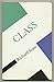 Class (Concepts in Social Thought)
