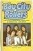 The Bay City Rollers by Tam Paton